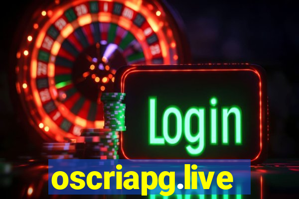 oscriapg.live