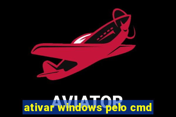 ativar windows pelo cmd