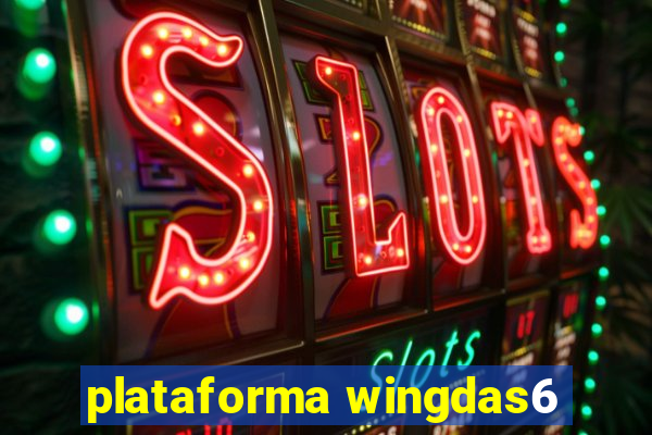 plataforma wingdas6