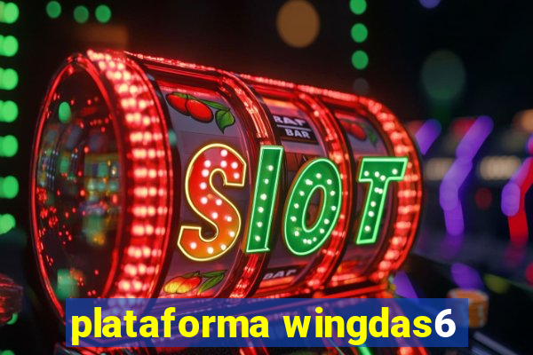 plataforma wingdas6