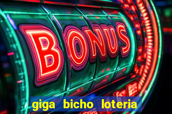 giga bicho loteria dos sonhos