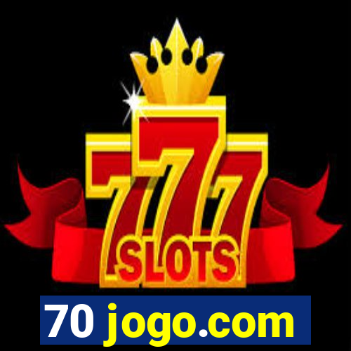 70 jogo.com