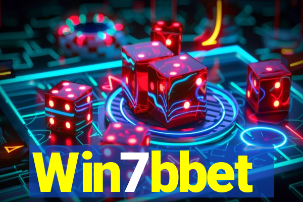 Win7bbet