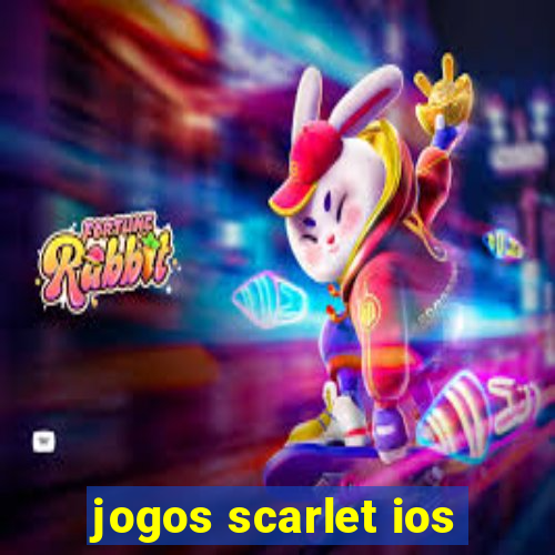 jogos scarlet ios