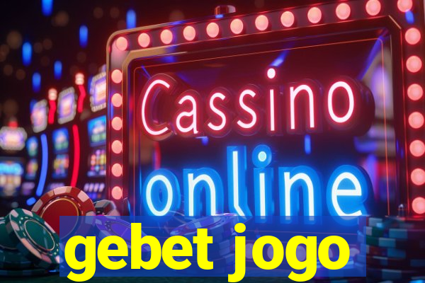 gebet jogo