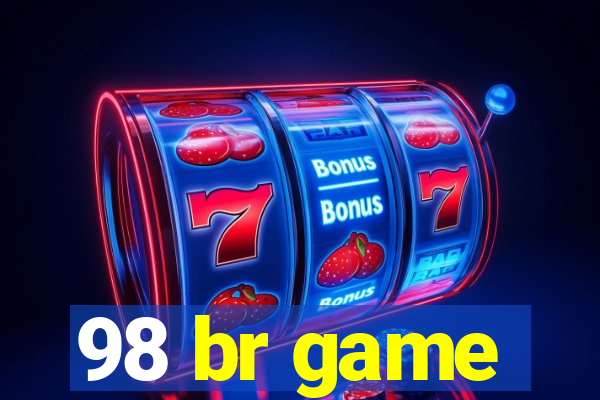 98 br game