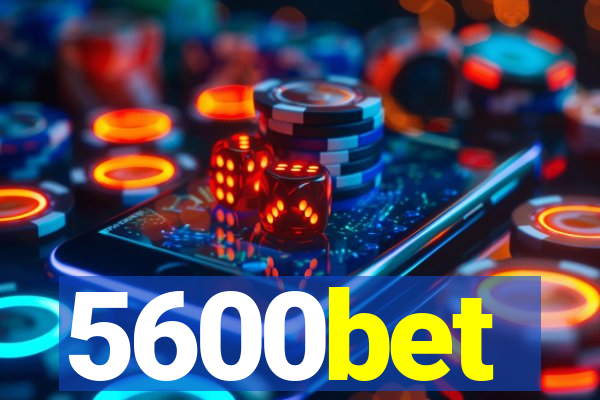 5600bet