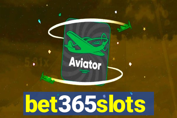 bet365slots