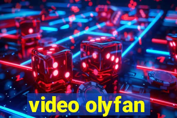 video olyfan