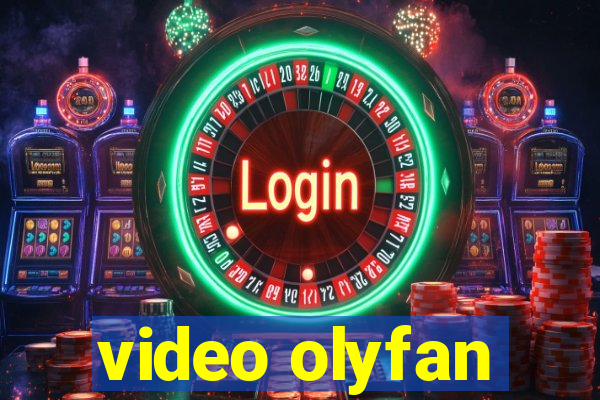 video olyfan