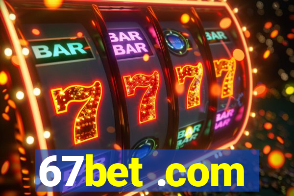 67bet .com