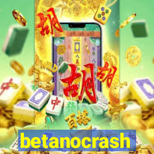 betanocrash