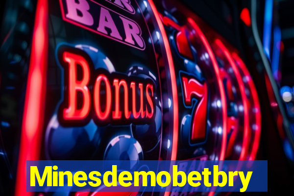 Minesdemobetbry