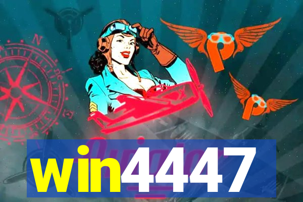 win4447