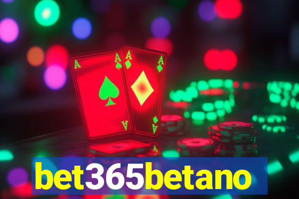 bet365betano