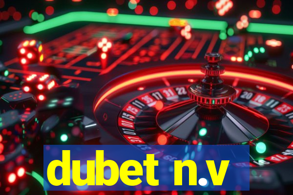 dubet n.v