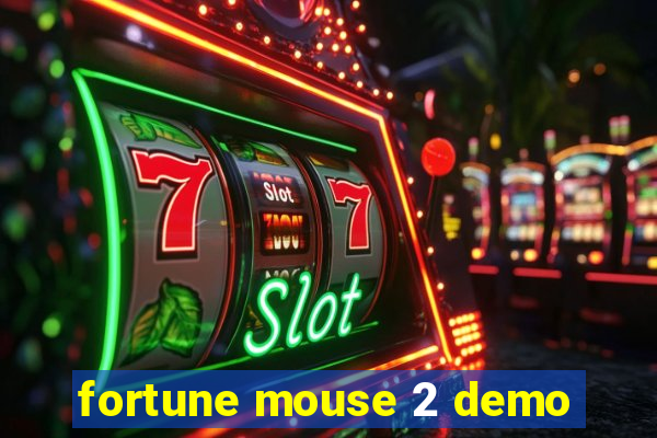 fortune mouse 2 demo