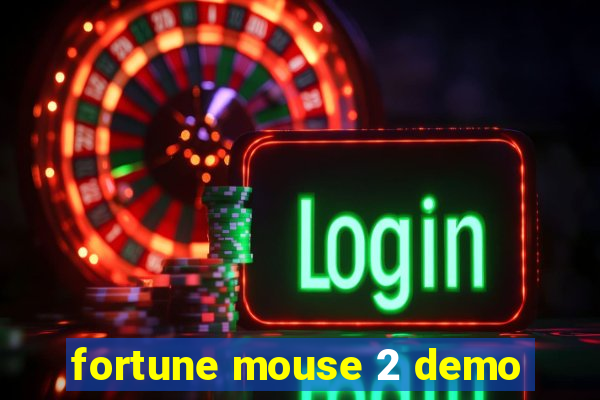 fortune mouse 2 demo