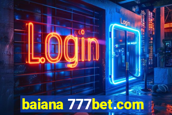 baiana 777bet.com