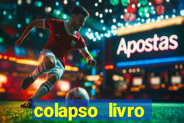 colapso livro darkside darkside books pdf