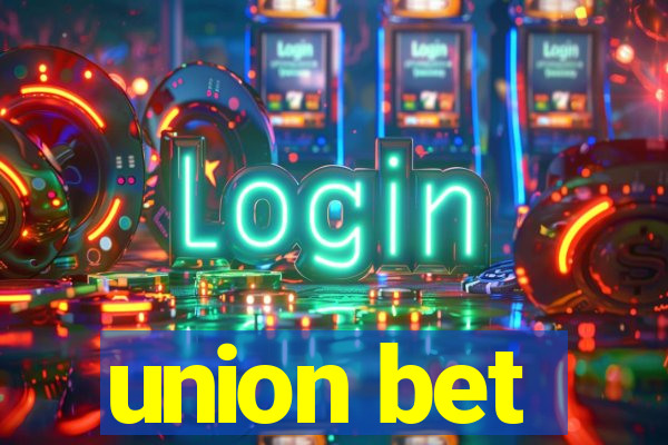 union bet