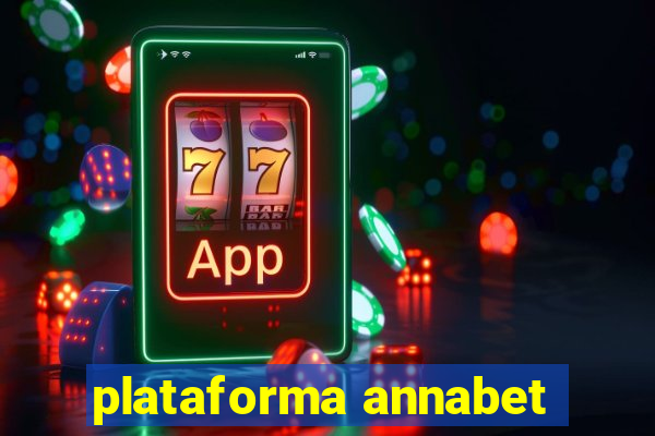 plataforma annabet