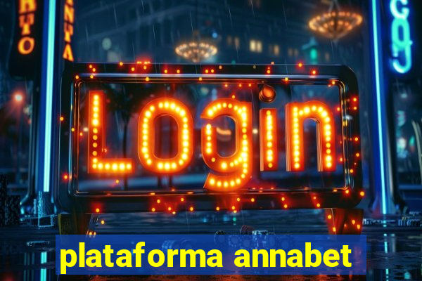 plataforma annabet