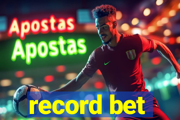 record bet