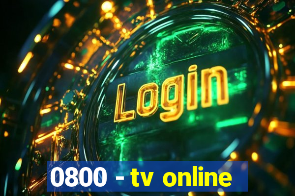 0800 - tv online