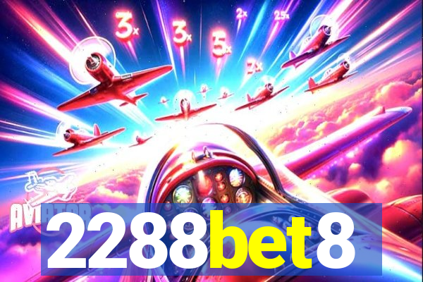 2288bet8