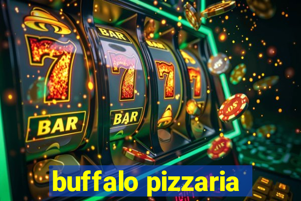 buffalo pizzaria