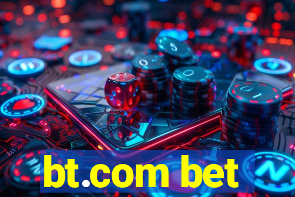 bt.com bet