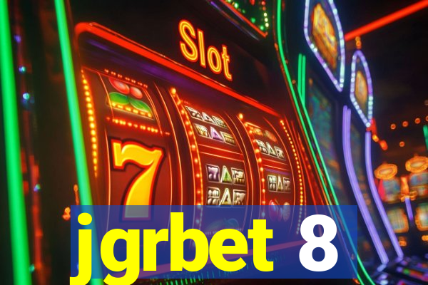 jgrbet 8