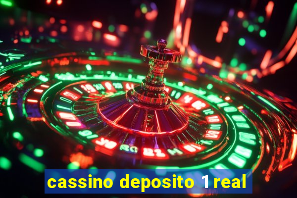 cassino deposito 1 real