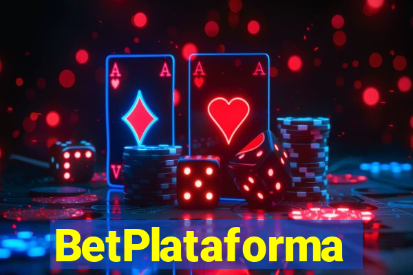 BetPlataforma