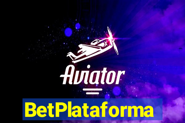 BetPlataforma