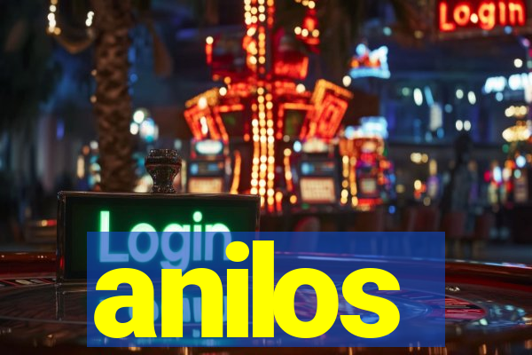 anilos