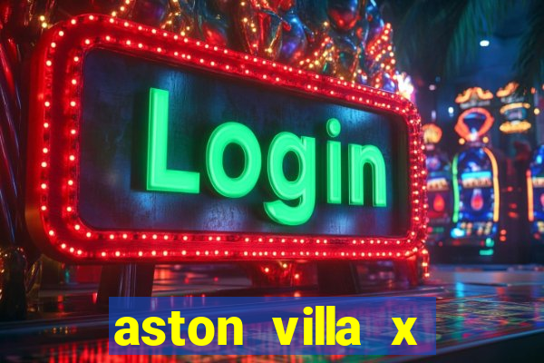 aston villa x liverpool futemax