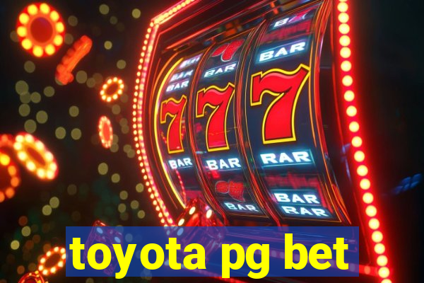 toyota pg bet