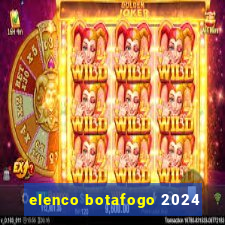 elenco botafogo 2024