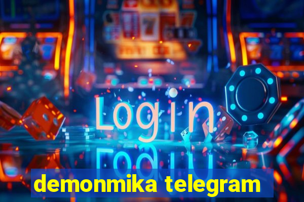 demonmika telegram