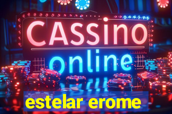 estelar erome