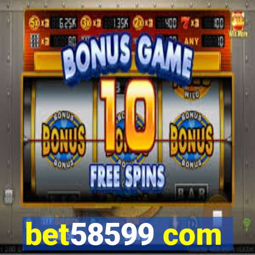bet58599 com