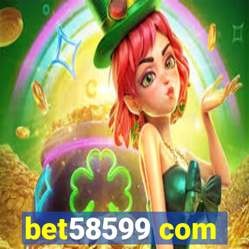 bet58599 com