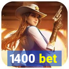 1400 bet