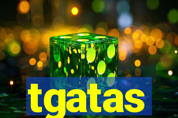 tgatas