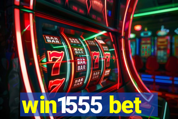 win1555 bet