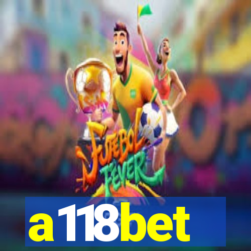 a118bet