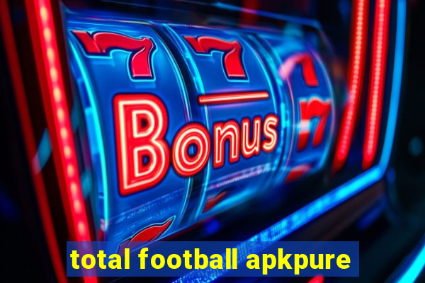 total football apkpure