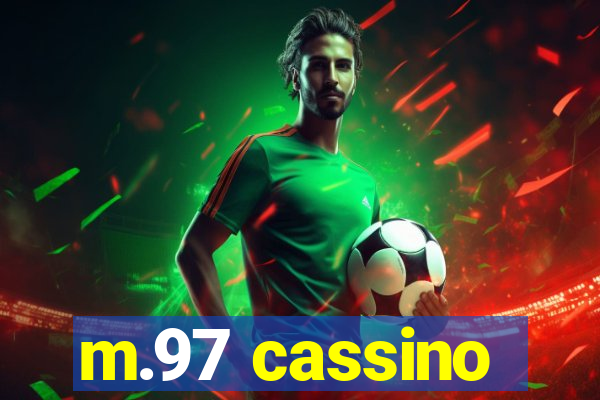 m.97 cassino